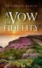 [Sister Joan Mystery 07] • A Vow of Fidelity